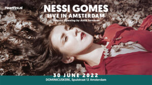 Nessi Gomes 30 June 2022 HeartFire.nl