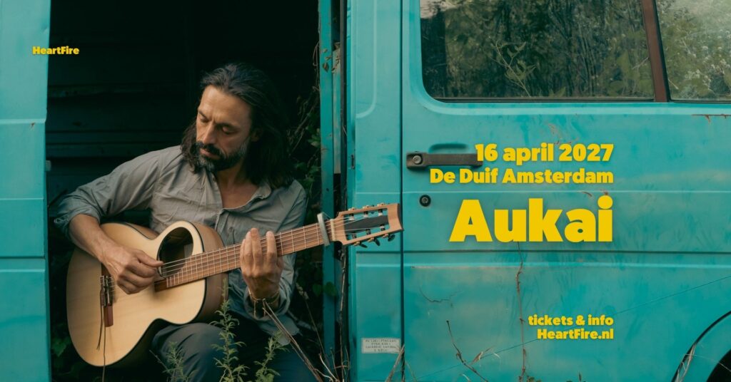 HeartFire Presents :: Aukai - Live in Amsterdam on 16 April 2027